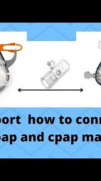 How to Connect Oxygen Port with Bipap and Cpap Mask