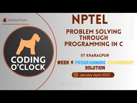 Problem Solving Through Programming In C Week 9 Programming Assignment Solution January - April 2025