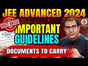 JEE Advanced 2024 | All Important Instructions | Documents to Carry | Vedantu JEE | Vinay Shur Sir