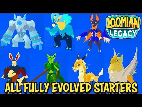 I Got All *FULLY EVOLVED* Starters in Loomian Legacy (Roblox) - Level 34 Moves, Stats & Looks
