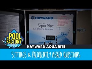 Hayward Aqua Rite - Settings & FAQs