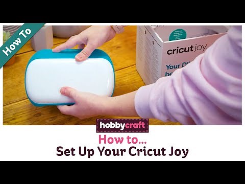 How to Set Up Your Cricut Joy | Hobbycraft