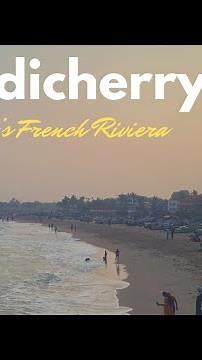 Pondicherry Ultimate Travel guide | Top Places to Visit