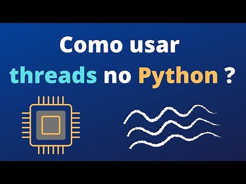 How to use Threads in Python