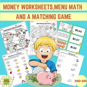 MONEY WORKSHEETS|MENU MATH|MATCHING GAME TASK CARDS|2ND-3RD GRADE MATH