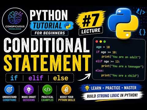 Python Tutorial #7 🐍 | Conditional Statements (if, elif, else) Explained for Beginners