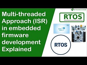 Multi threaded approach in embedded firmware development