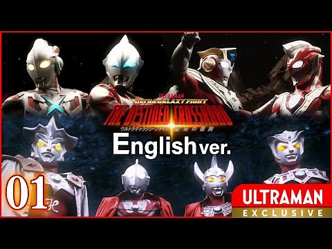[ULTRAMAN] Episode 1 ULTRA GALAXY FIGHT: THE DESTINED CROSSROAD English ver. -Official-