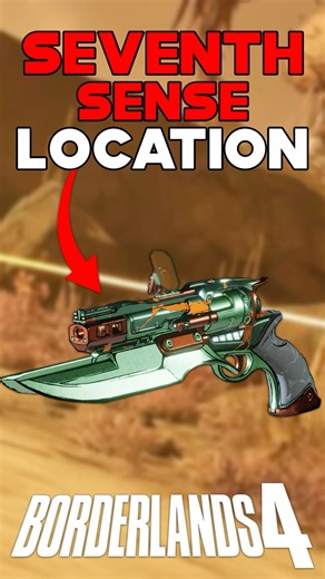 SEVENTH SENSE LEGENDARY PISTOL LOCATION BORDERLANDS 4