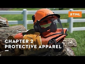 Chapter 2: Protective Apparel | STIHL Tutorial