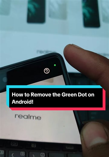 How to Remove the Green Dot on Android!Is someone watching you?????#settings#android#privacy#learnontiktok#tipsandticks