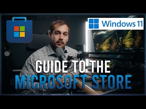 Complete Guide to the Microsoft Store on Windows