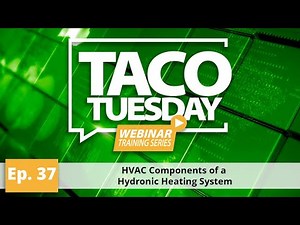 HVAC Components of a Hydronic Heating System