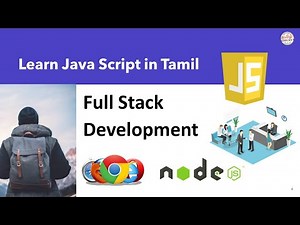Learn JavaScript In Tamil | Updated with new Concepts | Beginner to Advance | Tamil Hacks