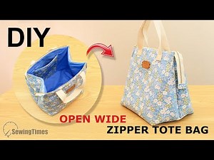 DIY Open Wide Zipper Tote Bag | Multi Purpose Bag Easy Tutorial [sewingtimes]