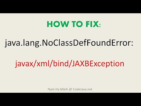 [Solved] How to fix java.lang.NoClassDefFoundError: javax/xml/bind/JAXBException