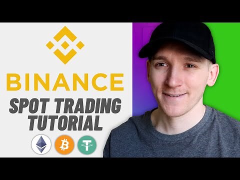 Binance Spot Trading Tutorial (How to Trade on Binance)