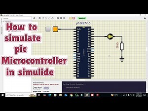 How to use pic microcontroller in simulide | simulation of pic16f877 microcontroller in simulide