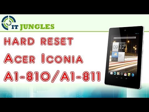 How to Hard Reset Acer Iconia A1-810