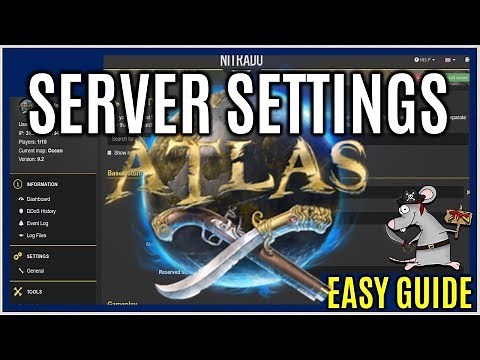 ATLAS Server Settings How To Customise Your Own Server