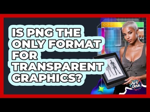 Is PNG the Only Format for Transparent Graphics?