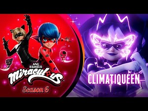 MIRACULOUS | 🐞 CLIMATIQUEEN - TEASER 🐾 | SEASON 6