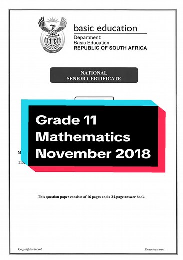 Grade 11 Mathematics November 2018 Exam Paper - Study Guide