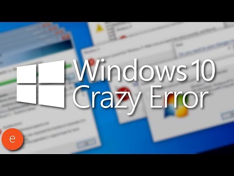 Windows 10 Crazy Error