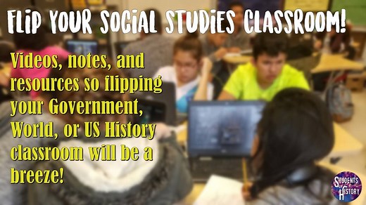 Flipped Classroom Lesson Plans for Social Studies