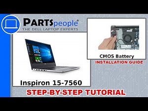 Dell Inspiron 15-7560 (P61F001) CMOS Battery How-To Video Tutorial