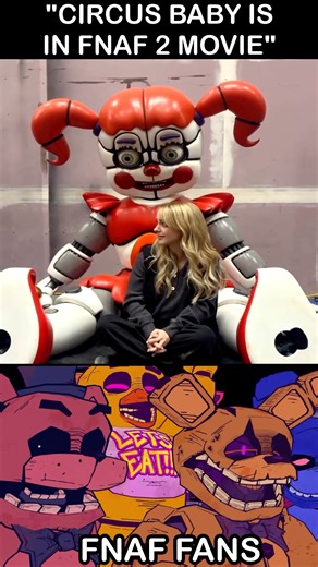 "Circus Baby Is In FNaF 2 Movie" FNaF Fans: | FNaF 2 Movie MEME