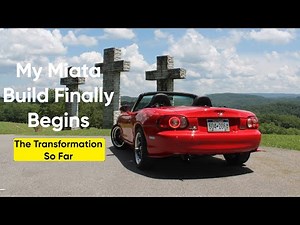 My Miata build finally begins -- The transformation so far