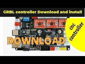 GRBL Controller download and instal/Grbl software download/Grbl cnc