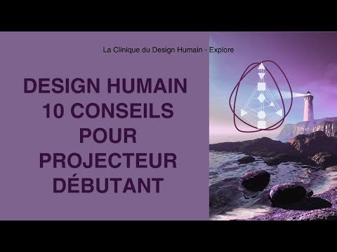 10 Tips for Beginner Projectors in Human Design