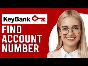 How To Find Account Number On Keybank App (How To View Your Account Number On Keybank App)