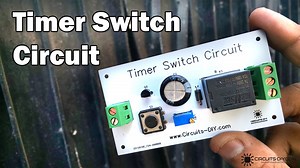 How to make a Timer Switch Circuit - Delay Timer Relay