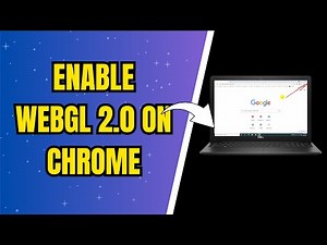 How To Enable WebGL 2.0 On Chrome - Full Guide (NEW 2025)