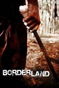 Borderland (2007) - Película Completa