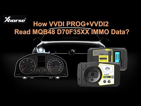 How VVDIPROG and VVDI2 Read VW MQB48 D70F35XX IMMO Data? - Cardiagtool