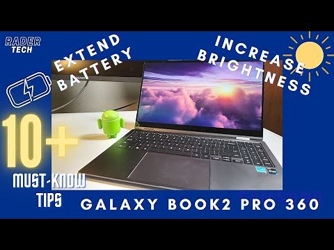 10 Tips and Tricks for the Samsung Galaxy Book2 Pro 360!