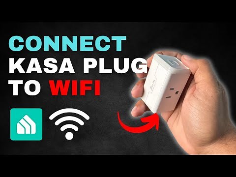 How to Set Up and Connect Your TP-Link / Kasa Smart Plug