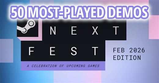 Steam shares the 50 most-played demos from February 2026 Next Fest