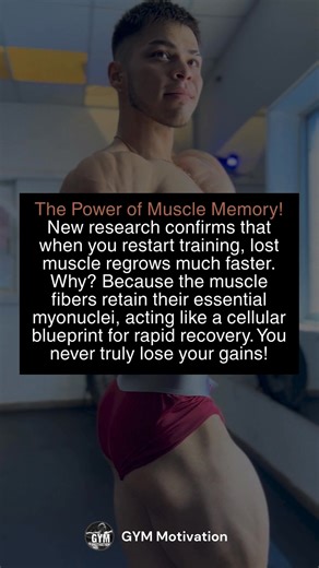Don't worry about lost gains—muscle memory is real! Research shows that when you return to training, your muscles regrow faster because they retain a blueprint for rapid recovery. Get back at it, you’re stronger than you think! 💪⚡ | GYM Motivation