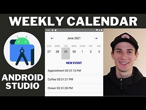 Weekly Calendar Android Studio Tutorial | Daily Events List