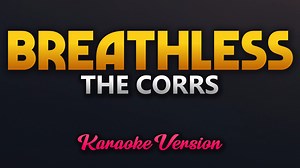 13K views · 239 reactions | The Corrs - Breathless (Karaoke) Youtube link: https://youtu.be/JpZ0Vdk0_I0 Like our page for more karaoke videos!  Subscribe to our channel now! https://www.youtube.com/c/GoldenKeysKaraoke/ Also, follow us on TikTok and duet with us! https://www.tiktok.com/@goldenkeyskaraoke | GoldenKeys Karaoke | Facebook
