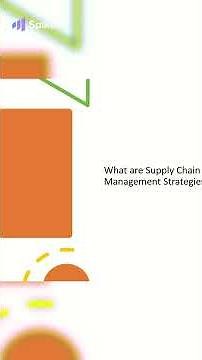 Mastering Supply Chain Strategies The Key to Efficiency and Cost Management