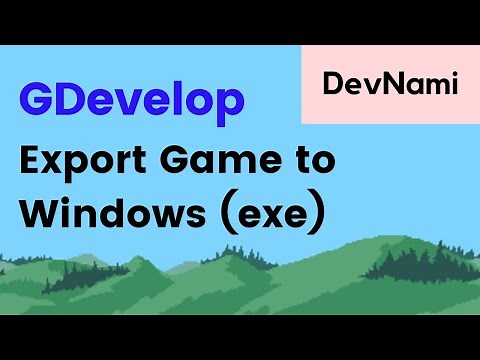 GDevelop - How to Export Game to Windows Executable in GDevelop