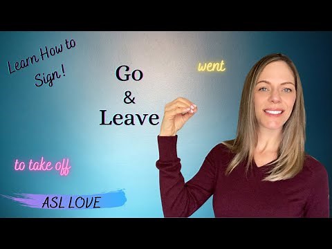 How to Sign - GO - LEAVE - Sign Language - ASL