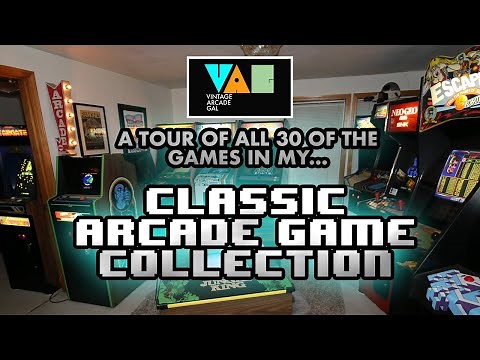 A Tour of My Home Arcade Collection, 30 Classic Arcade Games