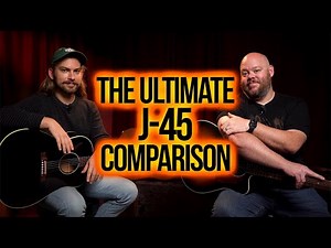 Ultimate J-45 Comparison | Gibson Standard vs. Gibson Original 50's vs. Epiphone Inspired By Gibson